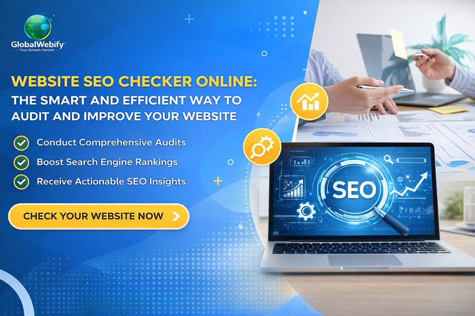 Website SEO Checker Online: The Smart and Efficient Way to Audit and Improve Your Website - Global Webify Blog Website SEO Checker Online: The Smart and Efficient Way to Audit and Improve Your Website