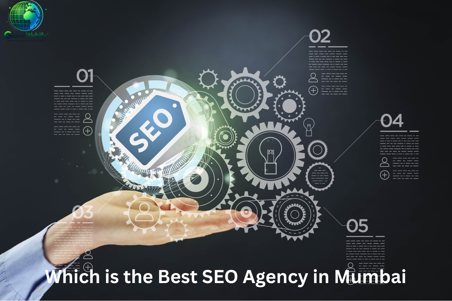 Which is the Best SEO Agency in Mumbai? - Global Webify Blog Which is the Best SEO Agency in Mumbai?